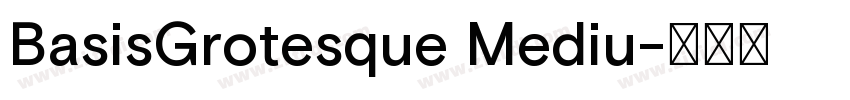 BasisGrotesque Mediu字体转换